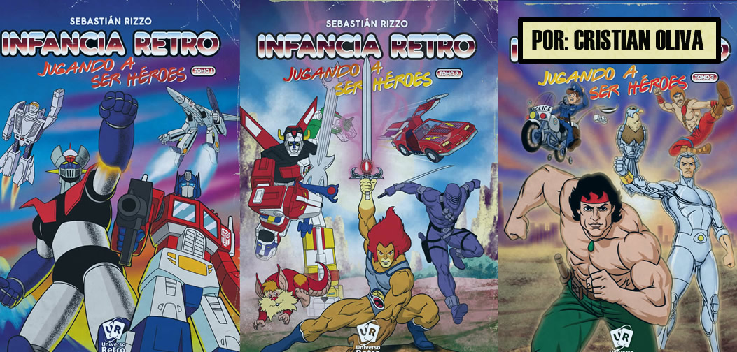 Portada del libro “Infancia Retro: Jugando a ser Héroes”, de Sebastián Rizzo (Universo Retro