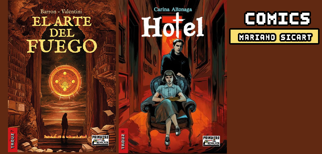 Portadas de El arte del fuego y Hotel, novelas gráficas de la colección Trouz de Primavera Revólver